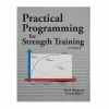Aasgaard Company Practical Programming For Strength Training