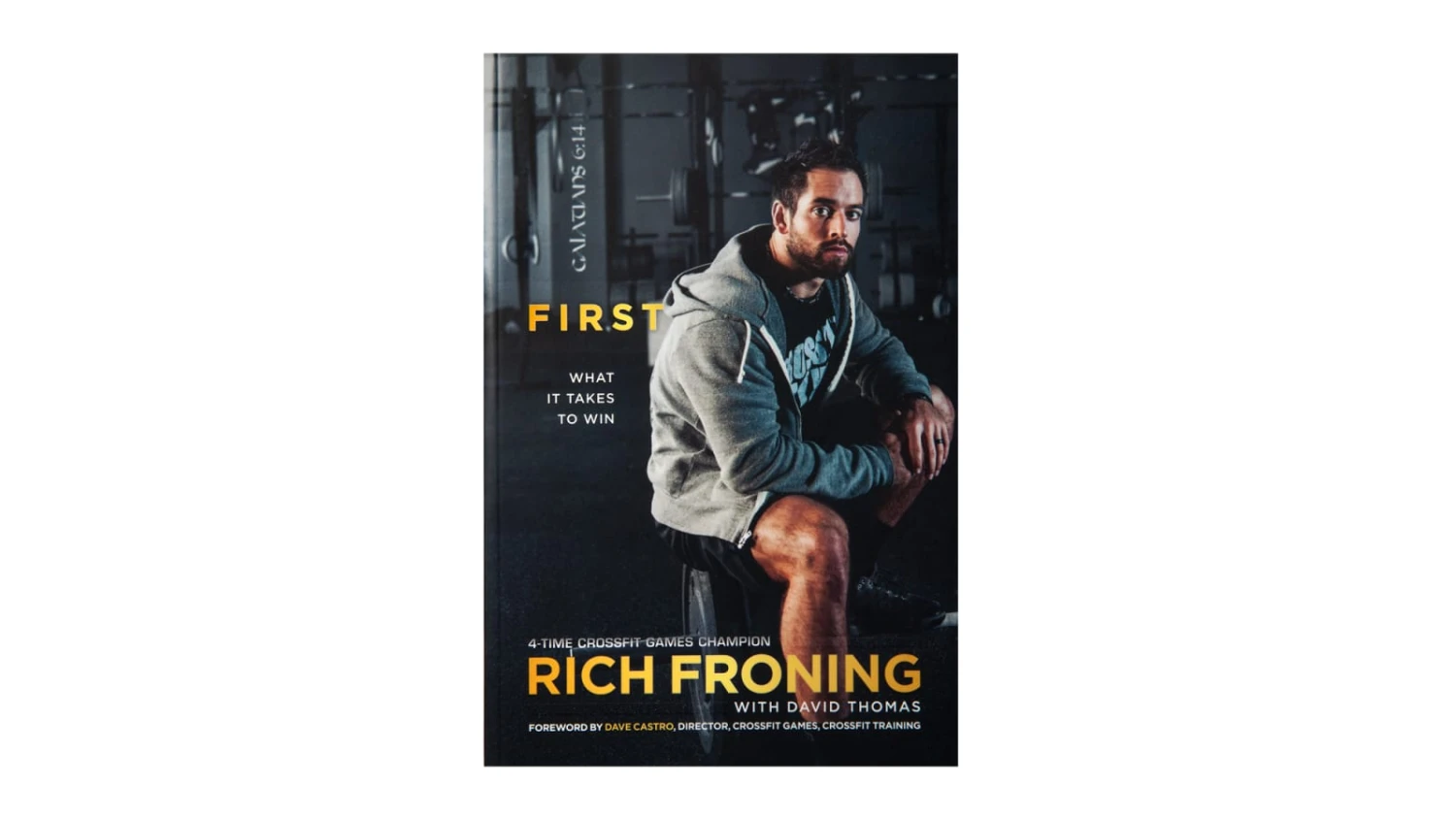 First: What It Takes to Win Tyndale House Publishers First: What It Takes To Win -Rogue Fitness TY0001 H fgfhpa